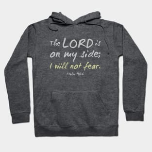 Psalm 118:6 Hoodie